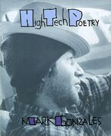 Mark Gonzales: High Tech Poetry