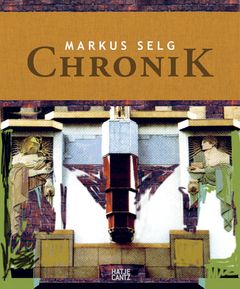Markus Selg: Chronik