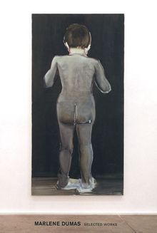 Marlene Dumas: Selected Works
