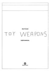 Martí Guixé: Toy Weapons