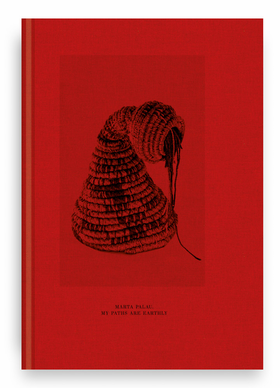 Marta Palau: My Paths Are Earthly