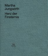 Martha Jungwirth: Heart of Darkness