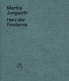 Martha Jungwirth: Heart of Darkness