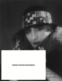 Martha Wilson Sourcebook