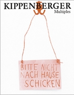 Martin Kippenberger: Multiples 1982-1997