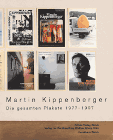 Martin Kippenberger: The Complete Posters