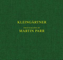 Martin Parr: Kleingrtner