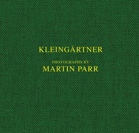 Martin Parr: Kleingrtner
