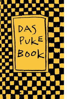 Martin Wong: Das Puke Book