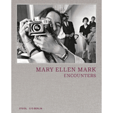 Mary Ellen Mark Exhibition Catalogs, Books, Bibliography
