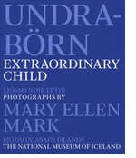 Mary Ellen Mark: Extraordinary Child