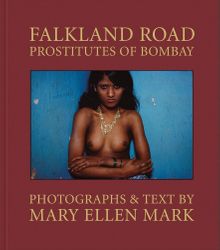Mary Ellen Mark: Falkland Road