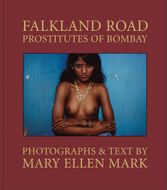 Mary Ellen Mark: Falkland Road