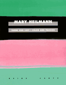 Mary Heilmann: Color And Passion