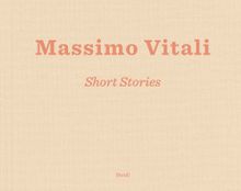 Massimo Vitali: Short Stories