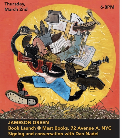 Mast Books presents Jameson Green in conversation with Dan Nadel