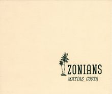 Matas Costa: Zonians