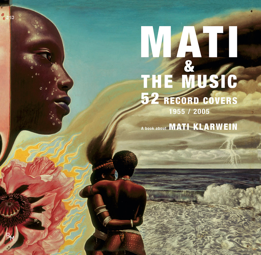 Mati & The Music 52 Record Covers 1955–2005 ARTBOOK | D.A.P. 2022