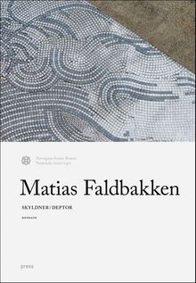 Matias Faldbakken: Skyldner / Debtor