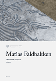 Matias Faldbakken: Skyldner