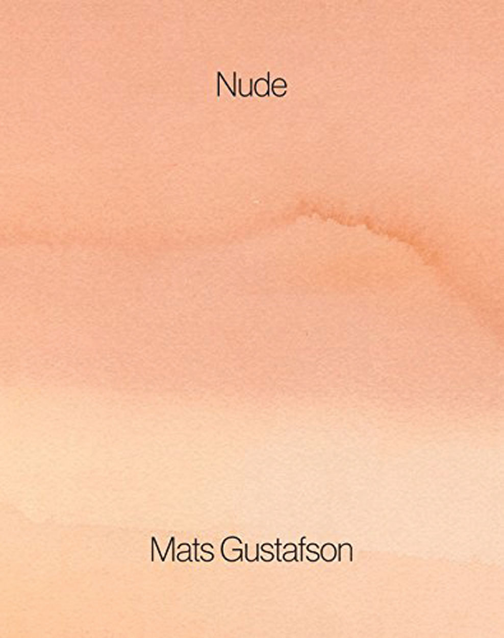 Mats Gustafson / Nude　アートブック Mats Gustafson Nude ARTBOOK | D.A.P. 2018 Catalog Books