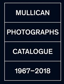 Matt Mullican: Photographs