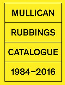 Matt Mullican: Rubbings