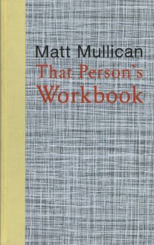 Matt Mullican: That Person's Workbook