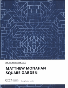 Matthew Monahan: Square Garden