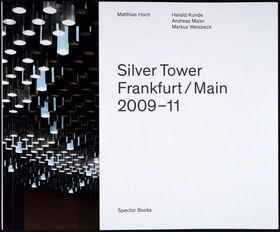 Matthias Hoch: Silver Tower