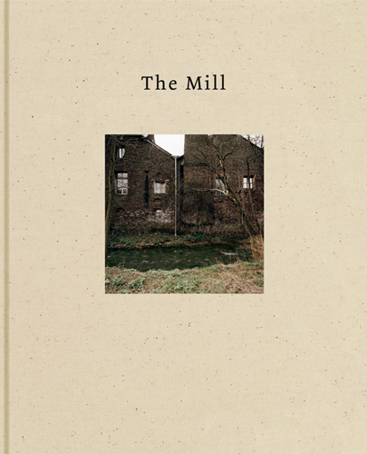 Matthias Shaller 『The Mill』 Matthias Petrus Schaller The Mill ARTBOOK | D.A.P. 2007 Catalog