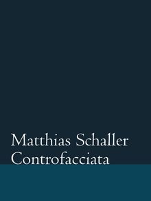 Matthias Schaller: Controfacciata