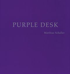 Matthias Schaller: Purple Desks