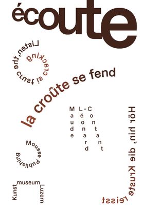 Maude Lonard-Contant: Listen, the Crust Is Cracking