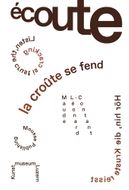 Maude Lonard-Contant: Listen, the Crust Is Cracking