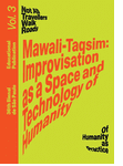 Mawali-Taqsim: Improvisation as a Space and Technology of Humanity