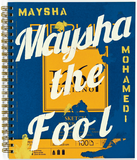 Maysha Mohamedi: Maysha the Fool