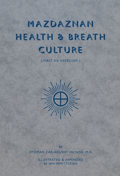 Mazdaznan Health & Breath Culture