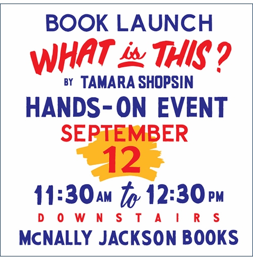 McNally Jackson Launches Tamara Shopsin's 'What Is This?'