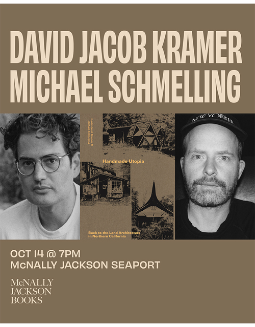 McNally Jackson Seaport presents David Jacob Kramer and Michael Schmelling launching 'Handmade Utopia'