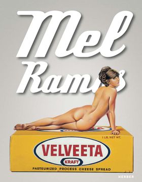 Mel Ramos: Catalogue Raisonn of the Paintings 19532015