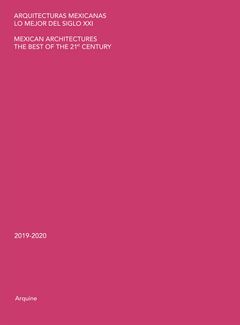 Mexican Architectures: 20192020