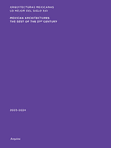 Mexican Architectures: 20232024