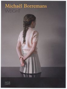 Michal Borremans: Weight