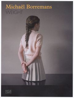 Michal Borremans: Weight