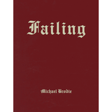 Michael Brodie: Failing