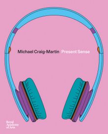 Michael Craig-Martin: Present Sense
