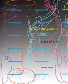 Michael Craig-Martin: Signs of Life