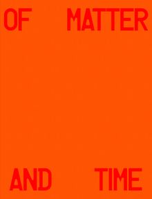 Michael Hauptman: of Matter and Time