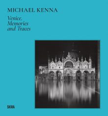 Michael Kenna: Venice